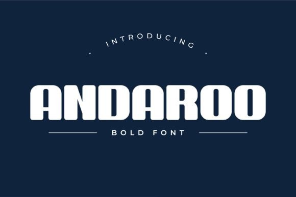 Andaroo Bold: A Typeface for Impactful Digital Design