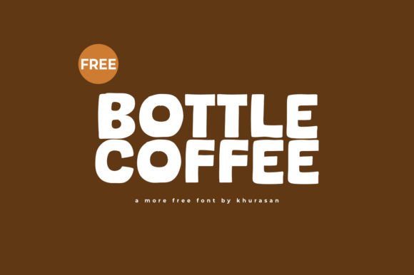 Bottle Coffee: The Font That Elevates Your Brand