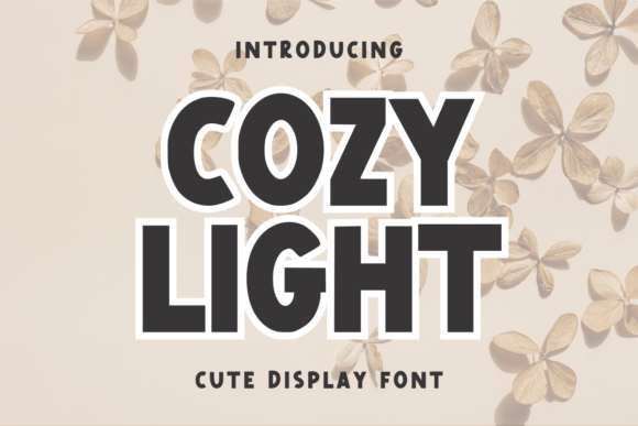 Cozy Light: The Font That Brings Warmth to Your Digital Content