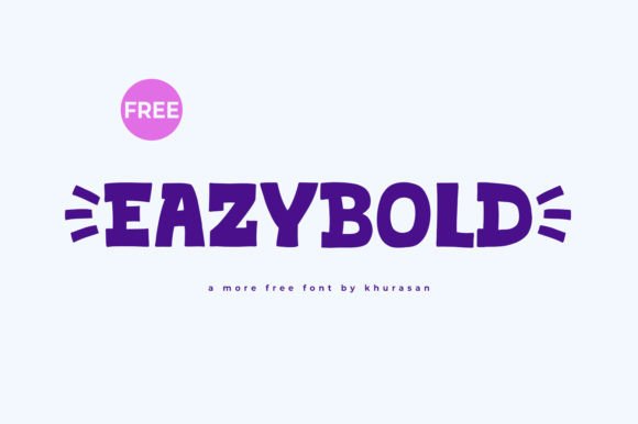 Eazybold: A Modern Display Font for Bold Branding