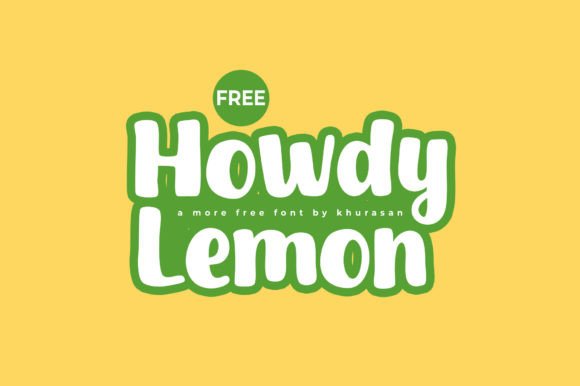 Howdy Lemon: A Delightful Display Font for Editorial Design