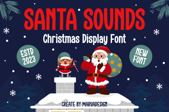 Santa Sounds: A Display Font for Holiday Editorial Design