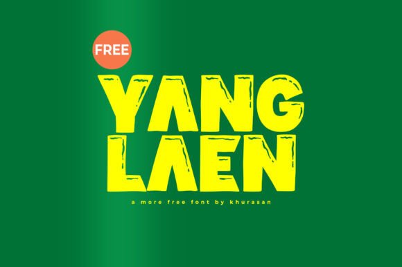 Yang Laen: A Font That Adds Personality to Branding